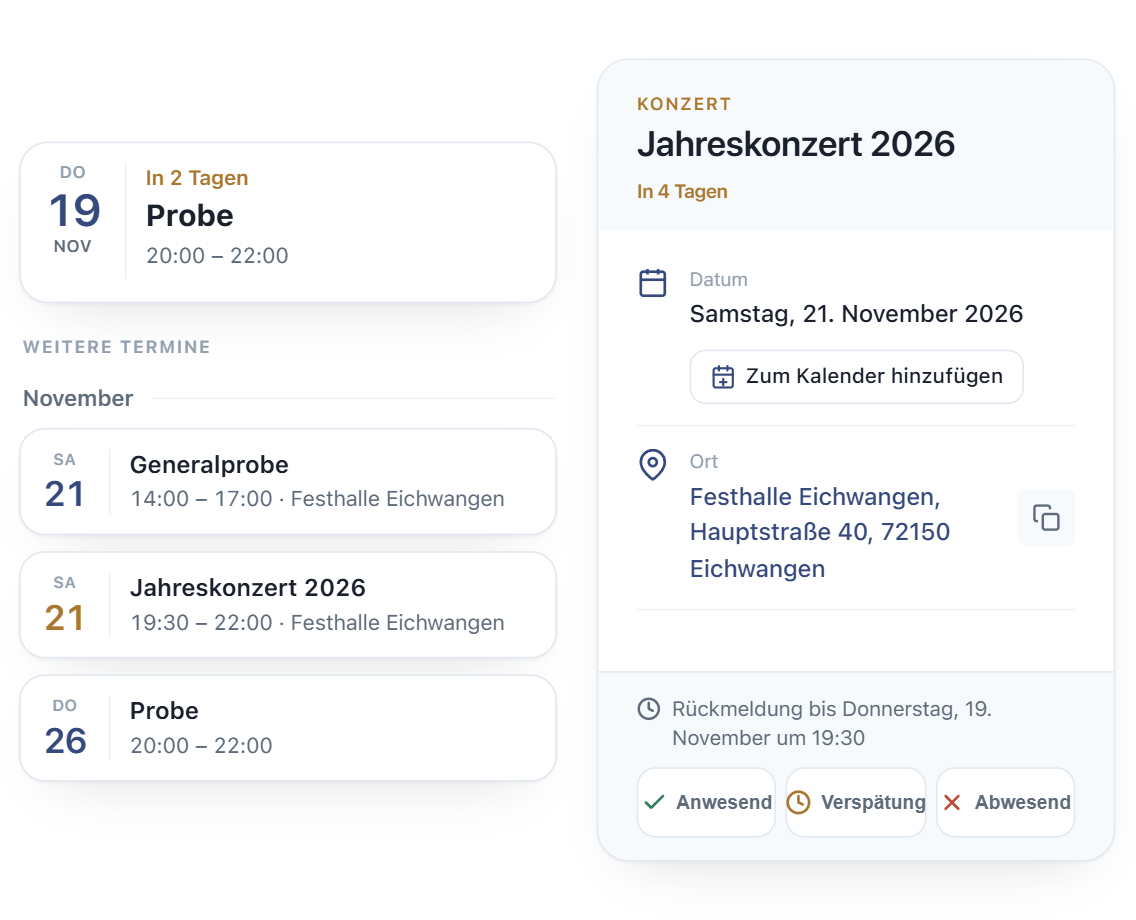 Die kommenden Termine des Orchesters und die Detailansicht eines Konzerts: Eintrag in den Kalender, Uhrzeiten, Ort und die Rückmeldung des Musikers – anwesend, verspätet oder abwesend.